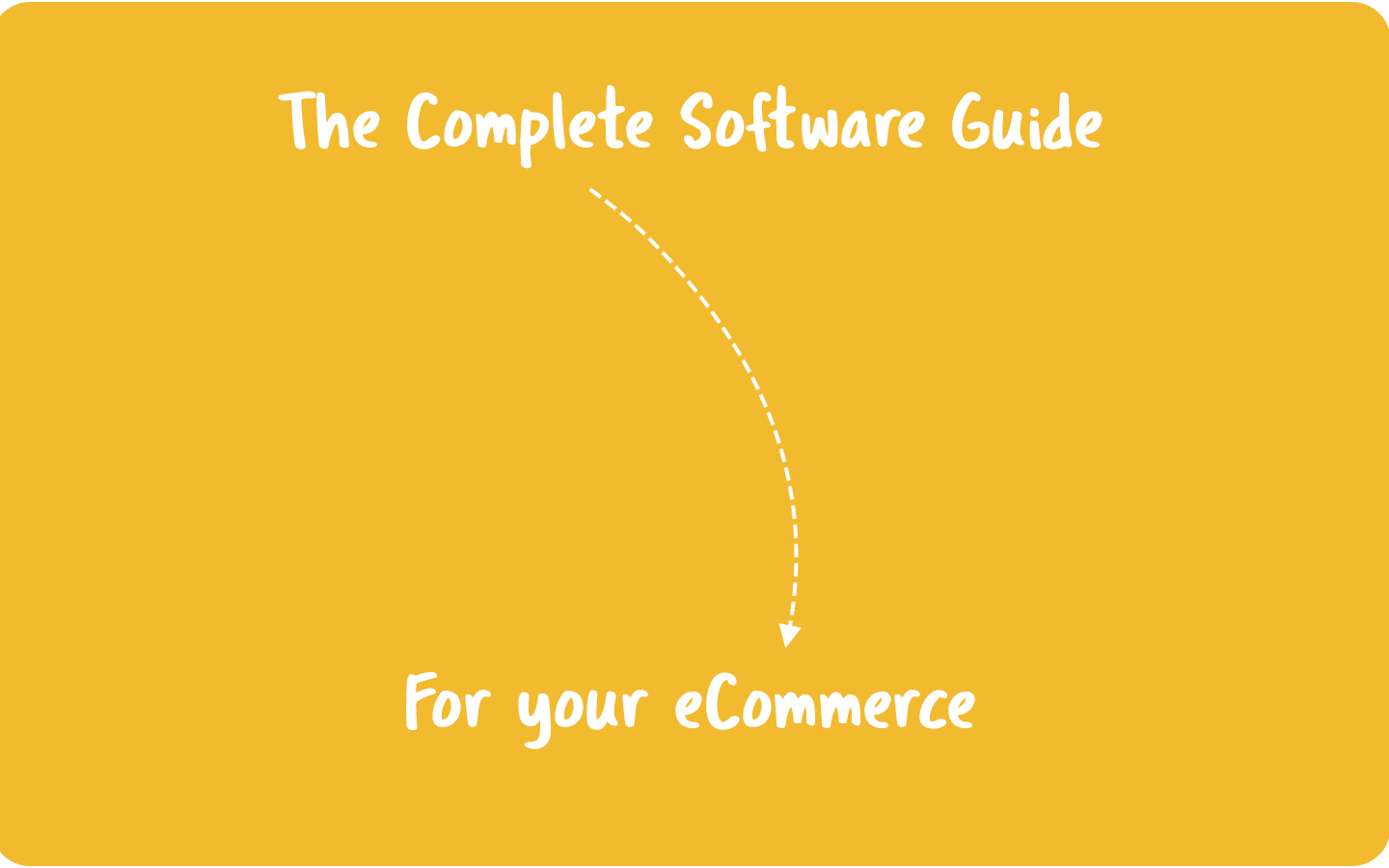 The Complete Software Guide for your Ecommerce | Sns-Brigh10